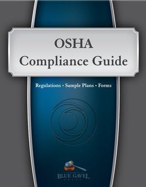 OSHA COMPLIANCE GUIDE 24TH ED. - 28TH YEAR (Looseleaf in Binder)