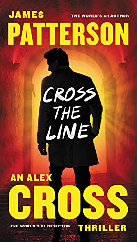 Cover of Cross the Line (Alex Cross, 22)
