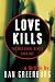 Love Kills (The Max Segal Series Book 1)