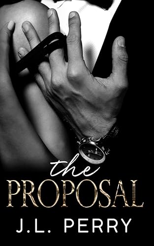 The Proposal: Arranged Marriage - Enemies to Lovers - Mafia Romance (The Stranger Series Book 3)