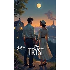 The Tryst Audiolibro Por Gabrielle Clifty, Grace Livingston Hill arte de portada
