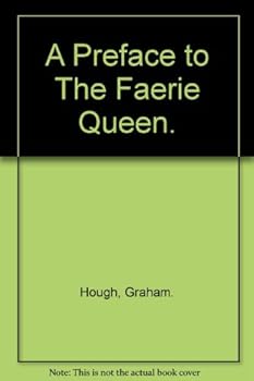 A Preface to "The Faerie Queen.
