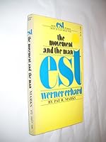 est, Werner Erhard: The movement and the man B0006CNZY0 Book Cover