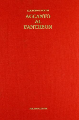  Alighiero Boetti. Accanto al Pantheon