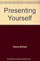 Presenting Yourself 0879852402 Book Cover