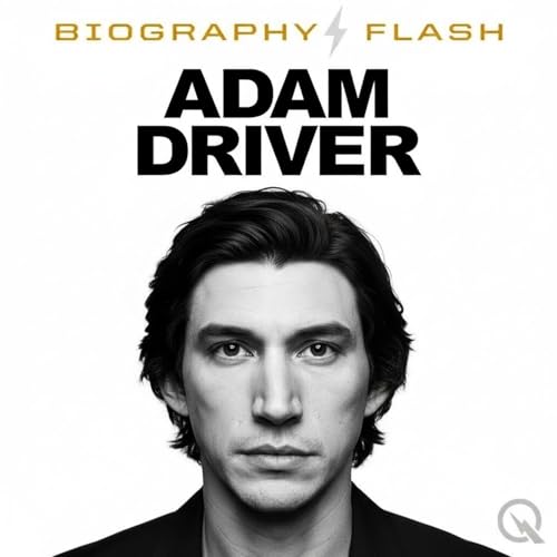 Adam Driver - Biography Flash cover art