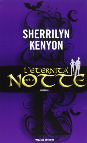 L'eternità della notte L'eternità della notte