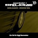  Eifel-Krimi, Folge 9: Eifel-Rallye, Teil 2