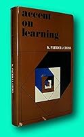 Rare Kathryn Patricia Cross / ACCENT ON LEARNING 1st Edition 1976 B09GL6HDQK Book Cover