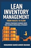 Lean Inventory Management: From Waste to Flow