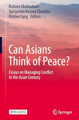 Book cover of Can Asians Think of Peace?: Essays on Managing Conflict in the Asian Century
