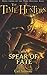 The Time Hunters and the Spear of Fate: Book 3 of the Time Hunters Saga