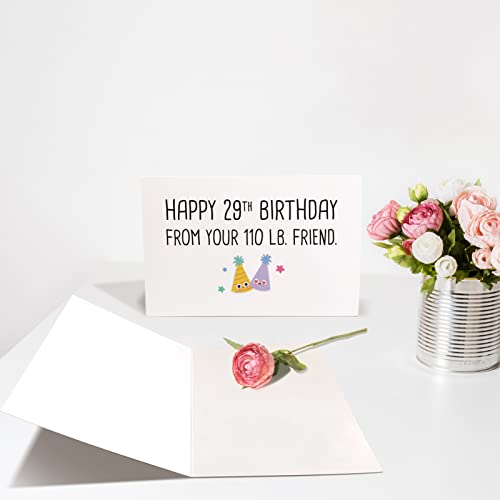 Chenive Funny Birthday Card For Him Her, Humorous Birthday Card For Best Friend, Happy 29Th Birthday From Your 110 Lb. Friend #TOP2