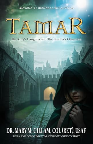 TAMAR: The King's Daughter and The Brother's Obsession
