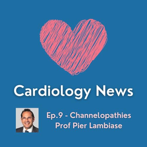 Episode 9 - Channelopathies