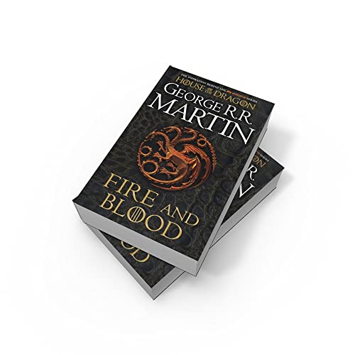 Fire and Blood: The inspiration for HBO and Sky TV series HOUSE OF THE DRAGON from the internationally bestselling creator of GAME OF THRONES