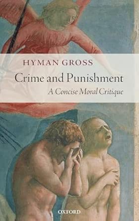 Crime and Punishment: A Concise Moral Critique book cover