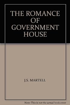 Paperback THE ROMANCE OF GOVERNMENT HOUSE Book