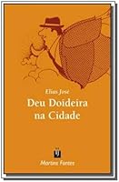 Deu Doideira na Cidade 8533616066 Book Cover