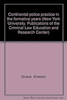 Continental Police Practice in the Formative Years 039802880X Book Cover