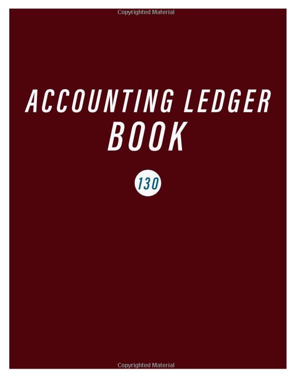 Accounting Ledger Book 130: Simple Accounting Ledger for Bookkeeping/ 130 pages: Size = 8.5 x 11 inches