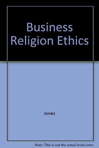Business, Religion and Ethics: Inquiry and Encounter