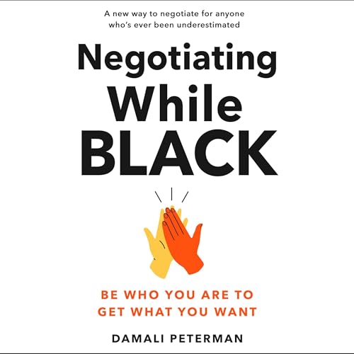 Negotiating While Black by Damali Peterman episode artwork