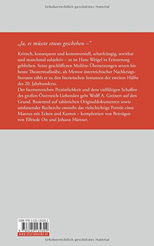 Hans Weigel: "Ich war einmal ..." Eine Biografie: "Ich war einmal ..." Eine Biografie