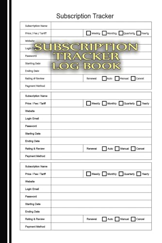 Subscription Tracker Log Book: Essential Subscription Tracker Busy Life Organizer for Business & Personal Finance Monthly Bill Logs, Membership Monitoring, and Password Keeper