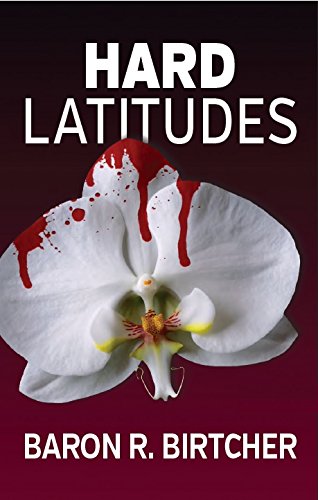 Hard Latitudes (Mike Travis Series Book 4)