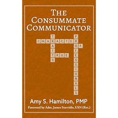 The Consummate Communicator