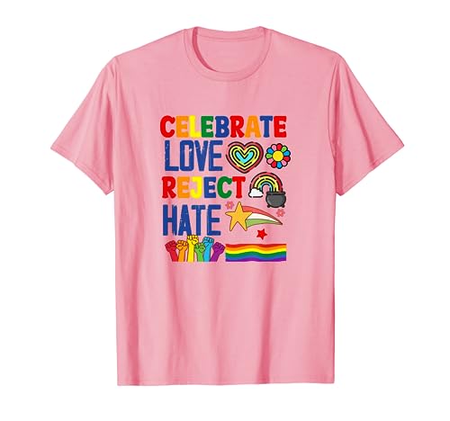 Celebrate Love Reject Hate Gay Pride T-Shirt