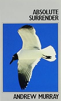 Paperback Absolute Surrender (Andrew Murray Series) by Andrew Murray (1974-06-01) Book