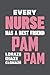 Produktbild Every Nurse Has A Best Friend Pam Lorazepam Diazepam Clonazepam: Lined Journal Notebook