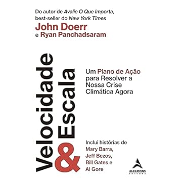 Capa do livro Velocidade & escala: um plano de ação para resolver a nossa crise climática agora