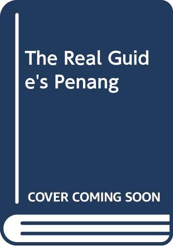 The Real Guide's Penang 9834050216 Book Cover