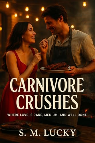 Book cover of Carnivore Crushes: Where Love is Rare, Medium, and Well Done (The Love Bites Collection Book 8) (English Edition)