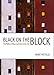 Black on the Block: The Politics of Race and Class in the City