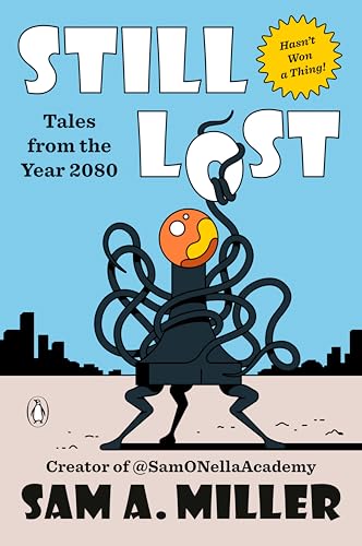 Still Lost: Tales from the Year 2080 image 2
