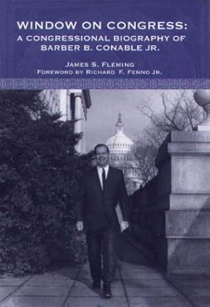 Window on Congress: A Congressional Biography of Barber B. Conable, Jr. by James S. Fleming book cover