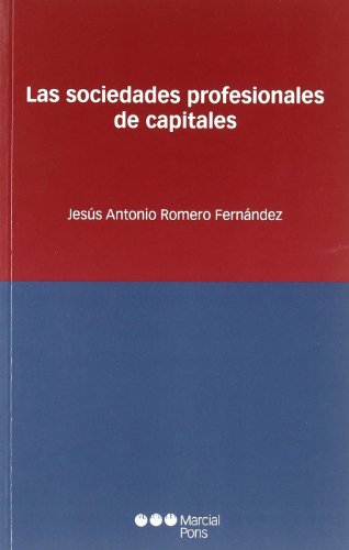 Las sociedades profesionales de capitales
