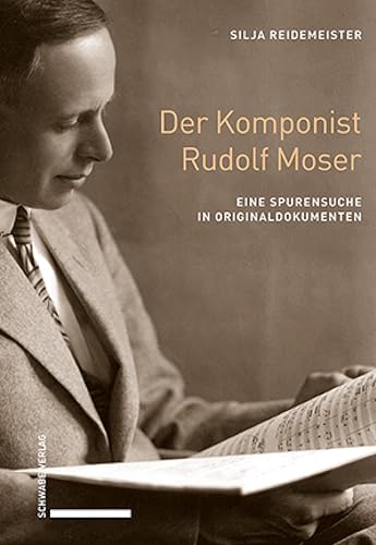 Rudolf Moser compositeur livre de recherche en documents originaux - 2