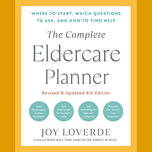 The Complete Eldercare Planner (Revised and Updated 4th