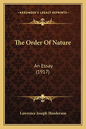 The Order Of Nature: An Essay (1917)