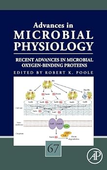 Hardcover Recent Advances in Microbial Oxygen-Binding Proteins: Volume 67 Book