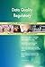 Produktbild Data Quality Regulatory All-Inclusive Self-Assessment - More than 700 Success Criteria, Instant Visual Insights, Comprehensive Spreadsheet Dashboard, Auto-Prioritized for Quick Results