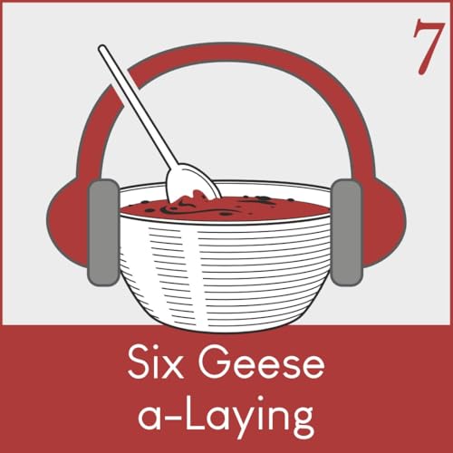 Couverture de EP007 Six Geese a-Laying