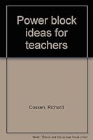 Power block ideas for teachers B0006F3EMK Book Cover