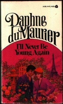 I'll Never Be Young Again B000FPX5K2 Book Cover