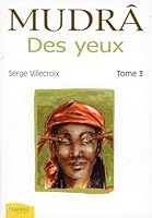Mudra des yeux T3 2846390436 Book Cover